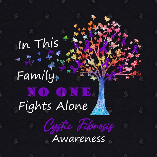 Cystic Fibrosis Awareness No One Fights Alone, Tree Ribbon Awareness by DAN LE